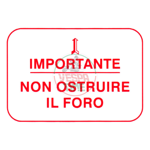 Adhesivo "importante non ostruire il foro" rojo